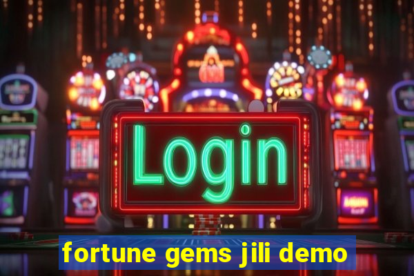 fortune gems jili demo